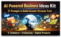 From Idea to Income: 25 Chat Prompts for Profitable Online Businesses